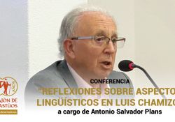 VIDEO: Conferencia: ‘Reflexiones sobre aspectos lingüísticos en Luis Chamizo’. Antonio Salvador Plans