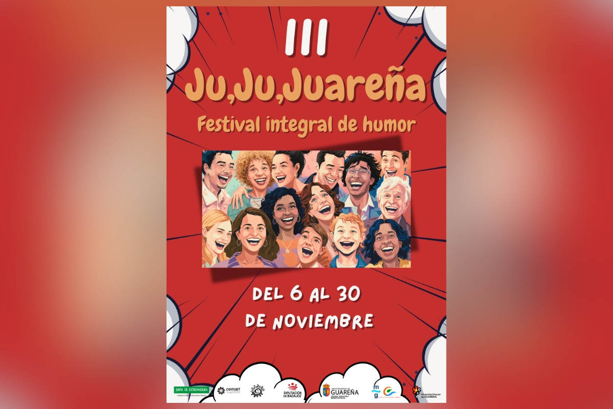 Llega un año más el III Festival Integral del Humor, Ju, Ju, Juareña