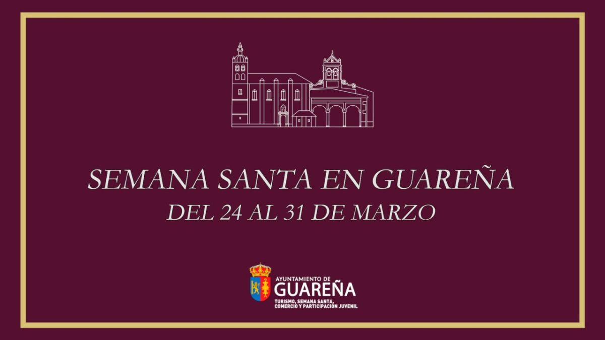 Guareña en Semana Santa 2024